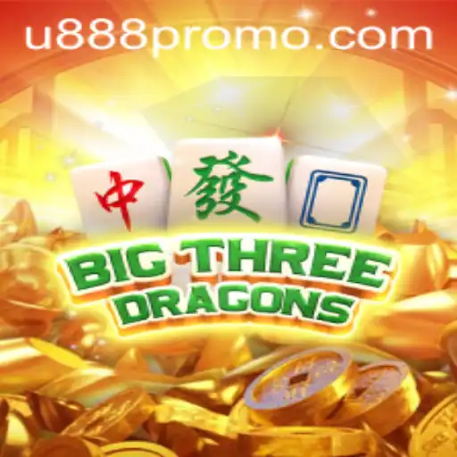 BigThreeDragons: The New Era of Strategy Gaming with u888