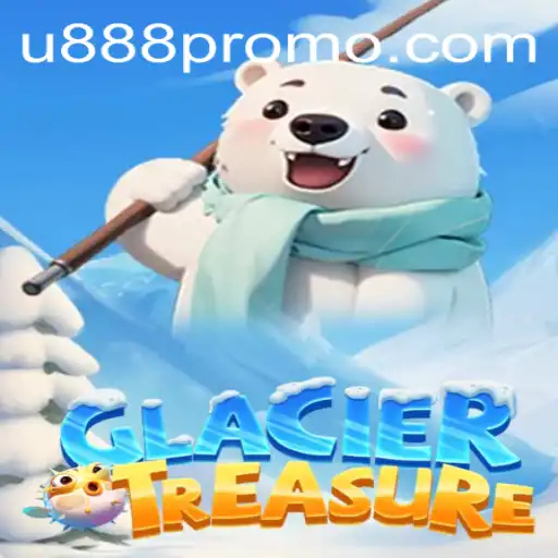 GlacierTreasure: Unlocking Mysteries in a Frozen World with u888